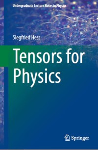 Tensors For Physics