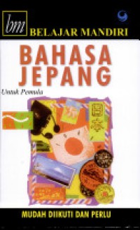 Belajar Mandiri Bahasa Jepang: untuk pemula