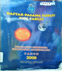 Daftar Pasang Surut Tide Tables Tahun 2009 : Kepulauan Indonesia, Indonesia Archipelago