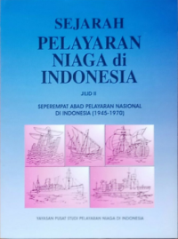 Sejarah Pelayaran Niaga Di Indonesia Jilid II