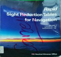 Rapid Sight Reduction Tables for Navigation Vol.2 = Latitudes 0-40, Declinations 0-29