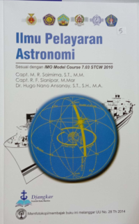 Ilmu Pelayaran Astronomi : Sesuai dengan IMO Model Course 7.03 STCW 2010