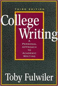 College writing : a personal approach to academic writing