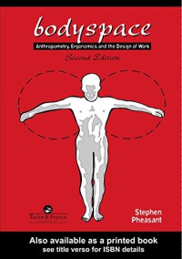 Bodyspace : anthropometry, ergonomics and the design of work