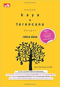 Menjadi Kaya & Terencana dengan Reksa Dana