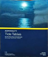 Admiralty Tide Tables : South China Sea And Indonesia : NP205 Volume 5 2015