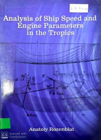 Analysis of Ship Speed and Engine Parameters in The Tropics