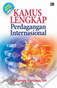 Kamus Lengkap Perdagangan Internasional