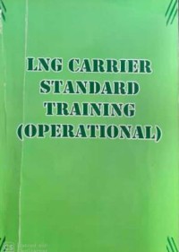 LNG Carrier Standard Training : Operational