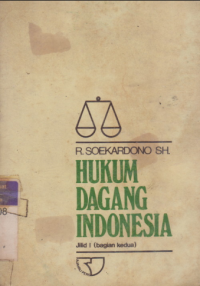 Hukum Dagang Indonesia Jilid 1 (bagian kedua)