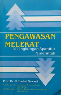 Pengawasan Melekat di Lingkungan Aparatur Pemerintah