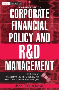 Corporate Financial Policy And R&D Management (Wiley Finance)