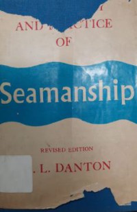 The Theory and Practice of Seam and Ship