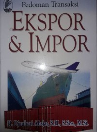 Pedoman Transaksi Ekspor & Impor