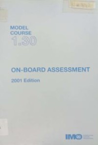 Model Course 1.30 : On-Board Assessment 2001 Edition