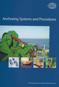 Anchoring Systems and Procedures