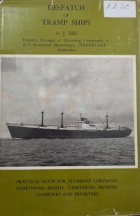 Despatch of Tramp Ships