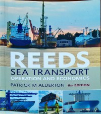 Reeds Sea Transport : Operation and Economics Ed.6