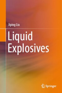 Liquid Explosives