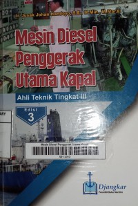 Mesin Diesel Penggerak Utama Kapal Ahli Teknik Tingkat III