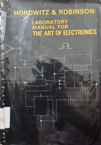 Laboratory Manual For The Art Of Electronics