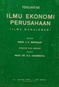 Ilmu Ekonomi Perusahaan : Ilmu Manajemen