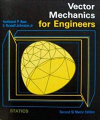 Vector Mechanics For Engineers : Statics 2nd SI Metric Edition