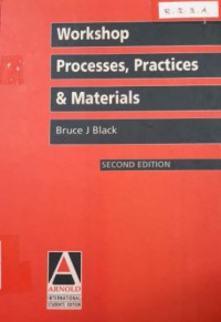 Workshop Processes, Practices & Materials 2nd Ed.