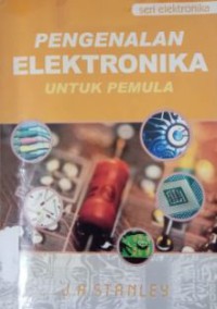 Pengenalan Elektronika : Untuk Pemula