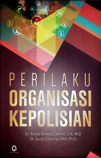 Perilaku Organisasi Kepolisian