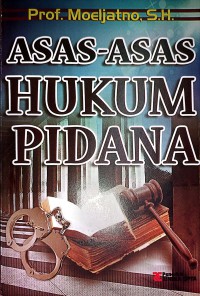 Asas - Asas Hukum Pidana