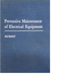 Preventive Maintenence of Electrical Equipment