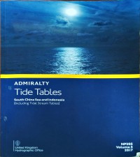 Admiralty Tide Tables : South China Sea And Indonesia : NP205 Volume 5 2017