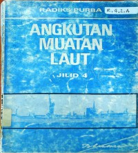 Angkutan Muatan Laut Jilid 4