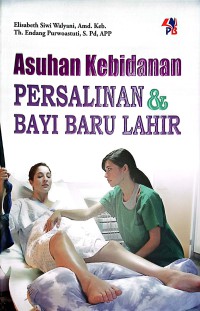 Asuhan Kebidanan Persalinan Dan Bayi Baru Lahir