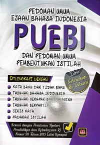 Pedoman Umum Ejaan Bahasa Indonesia Dan Pedoman Umum Pembentukan Istilah