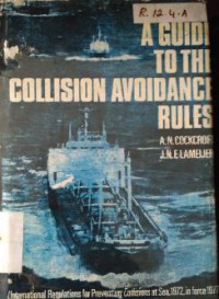 A Guide to the Collision Avoidance Rules