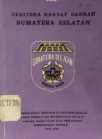 Ceritatera rakyat daerah Sumatra Selatan