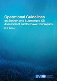 Operational Guidelines On Sunken And Submerged Oil Assessment And Removal Techniques 2016 Ed