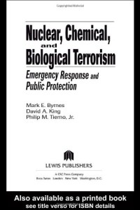 Nuclear, Chemical, and Biological Terrorism : Emergency Response and Public Protection