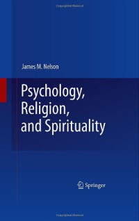 Psychology, Religion And Spirituality