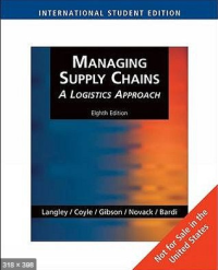 Managing Supply Chain: A Logistics Approach 8th Ed