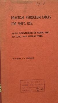 Practical Petroleum Tables For Ship's Use 3rd Ed