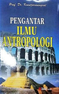 Pengantar Ilmu Antropologi