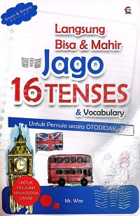 Langsung Bisa & Mahir Jago 16 Tenses