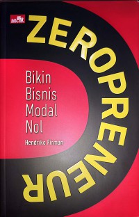 Zeropreneur : Bikin Bisnis Modal Nol