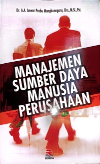 Manajemen Sumber Daya Manusia Perusahaan