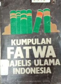 Kumpulan fatwa Majelis Ulama Indonesia