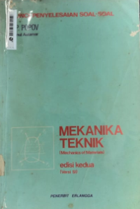 Mekanika Teknik : Kunci/Penyelesaian Soal-soal Edisi 2 Versi S1