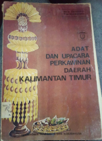 Adat dan Upacara Perkawinan Daerah Kalimantan Timur